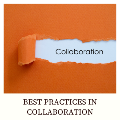 Best Practices in Collaboration